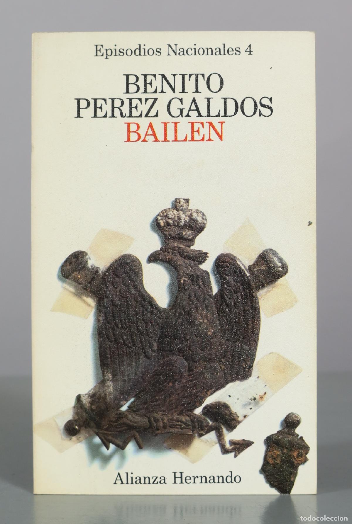 Libros de segunda mano: Bailen - Benito Perez Galdos - Alianza Hernando