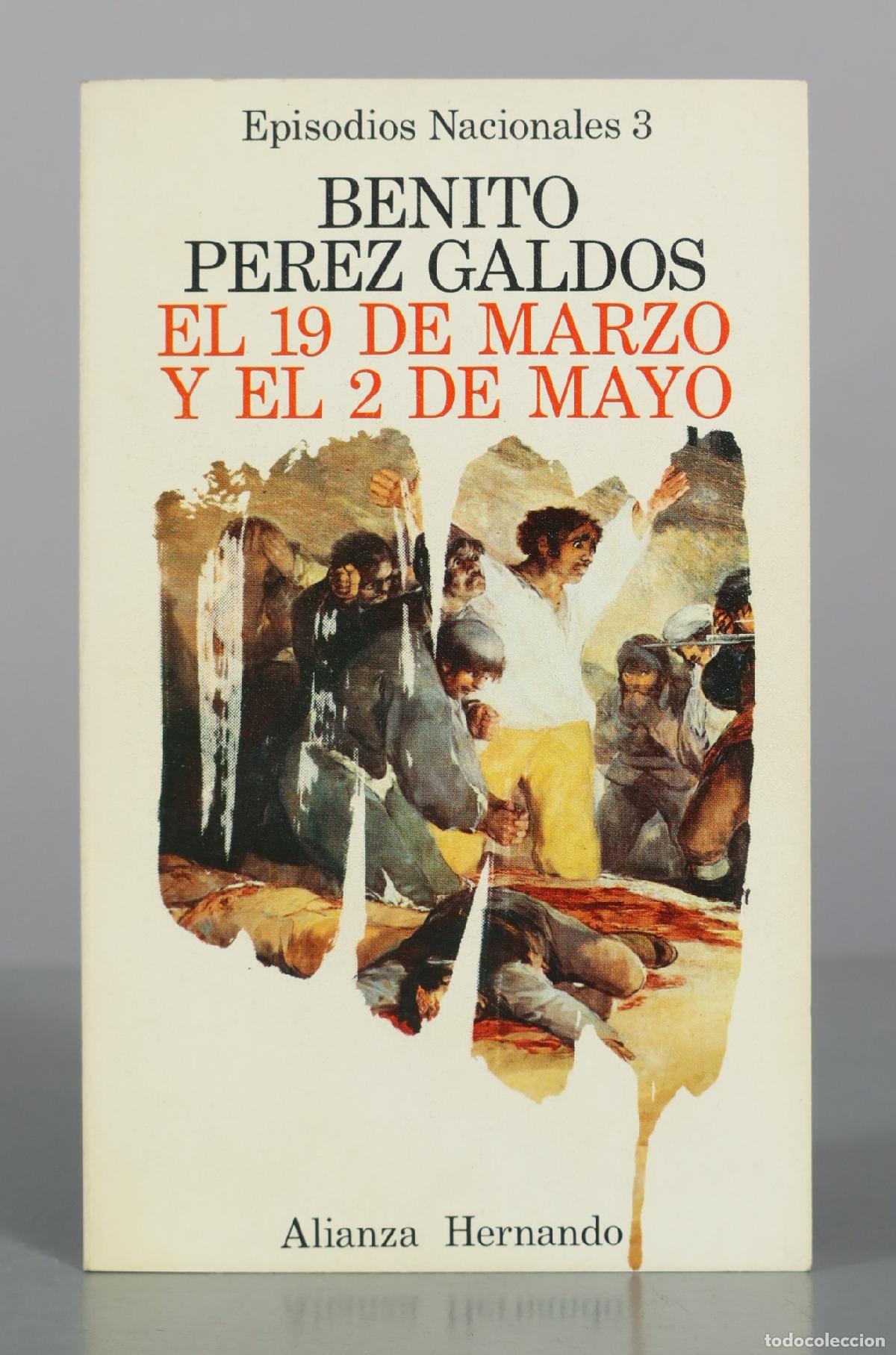 Libros de segunda mano: El 19 de Marzo y el 2 de Mayo - Benito Perez Galdos - Alianza Hernando