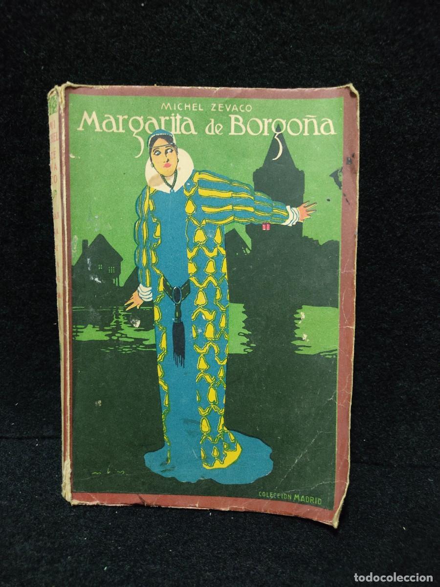 Libros de segunda mano: MARGARITA DE BORGO&Ntilde;A - MICHEL ZEVAGO - EDIT. SATURNINO CALLEJA