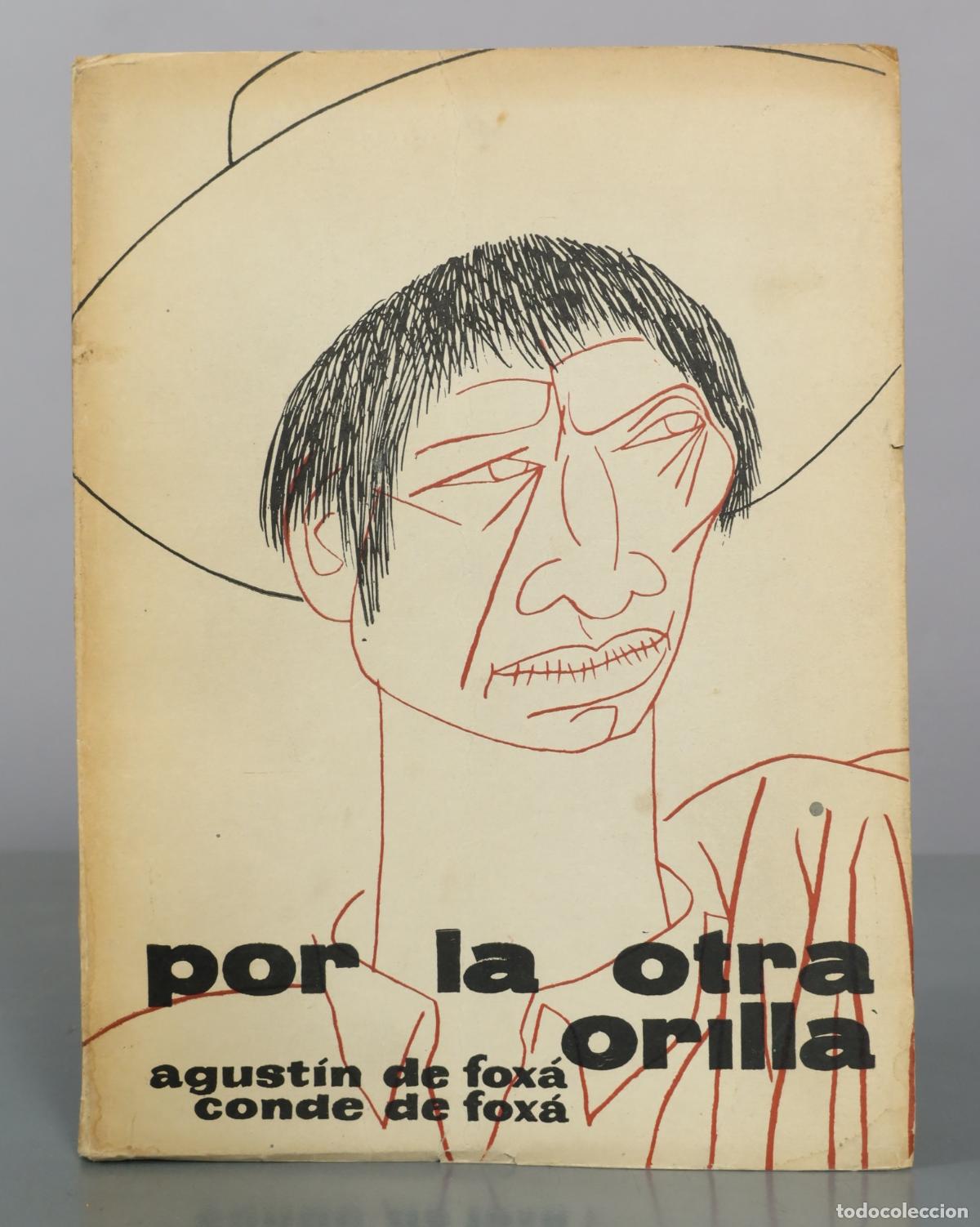 Libros de segunda mano: Por la otra orilla - Agust&iacute;n de Fox&aacute;, Conde de Fox&aacute; - Afrodisio Aguado