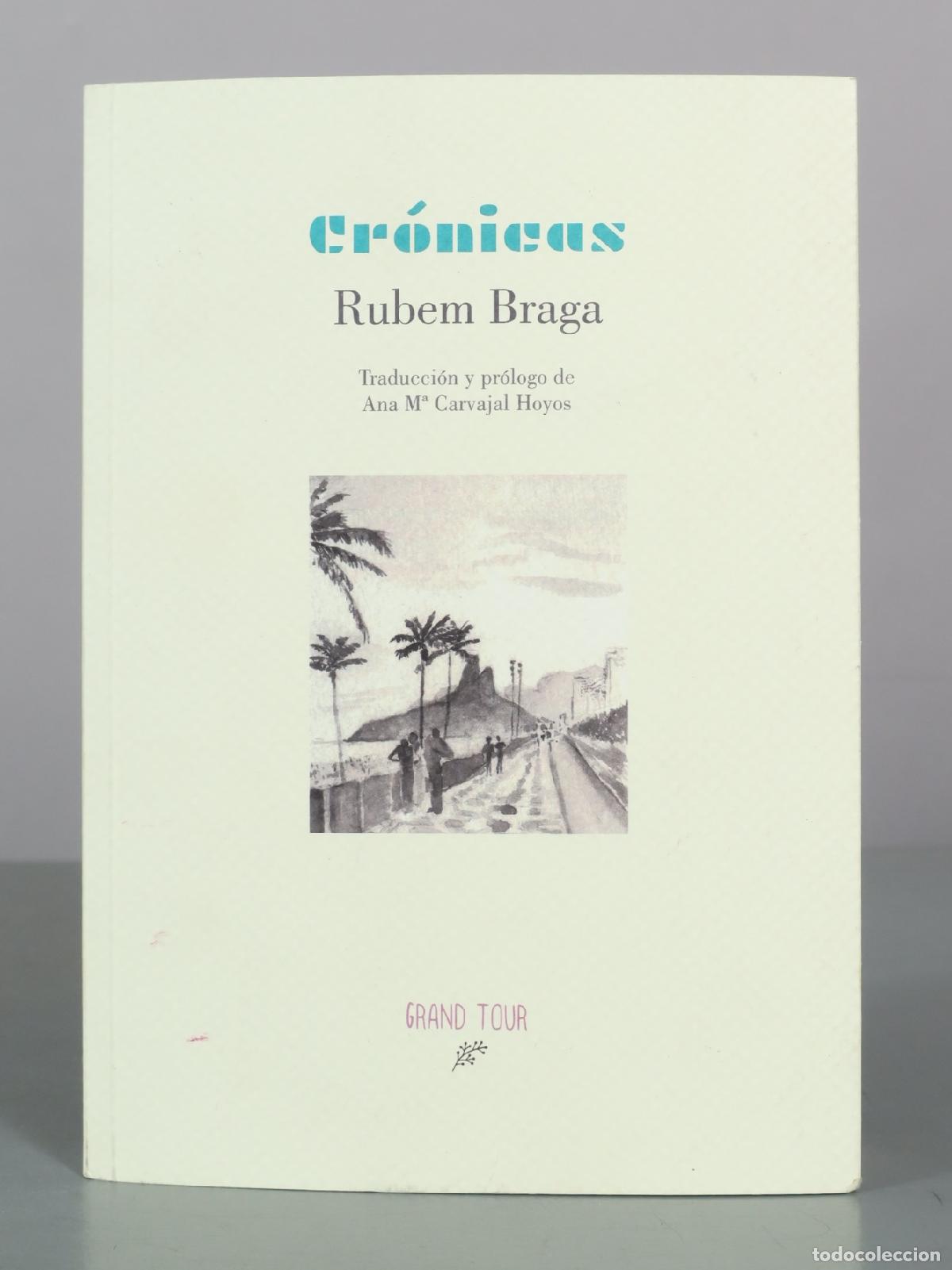 Libros de segunda mano: Cr&oacute;nicas - Rubem Braga - Grand Tour