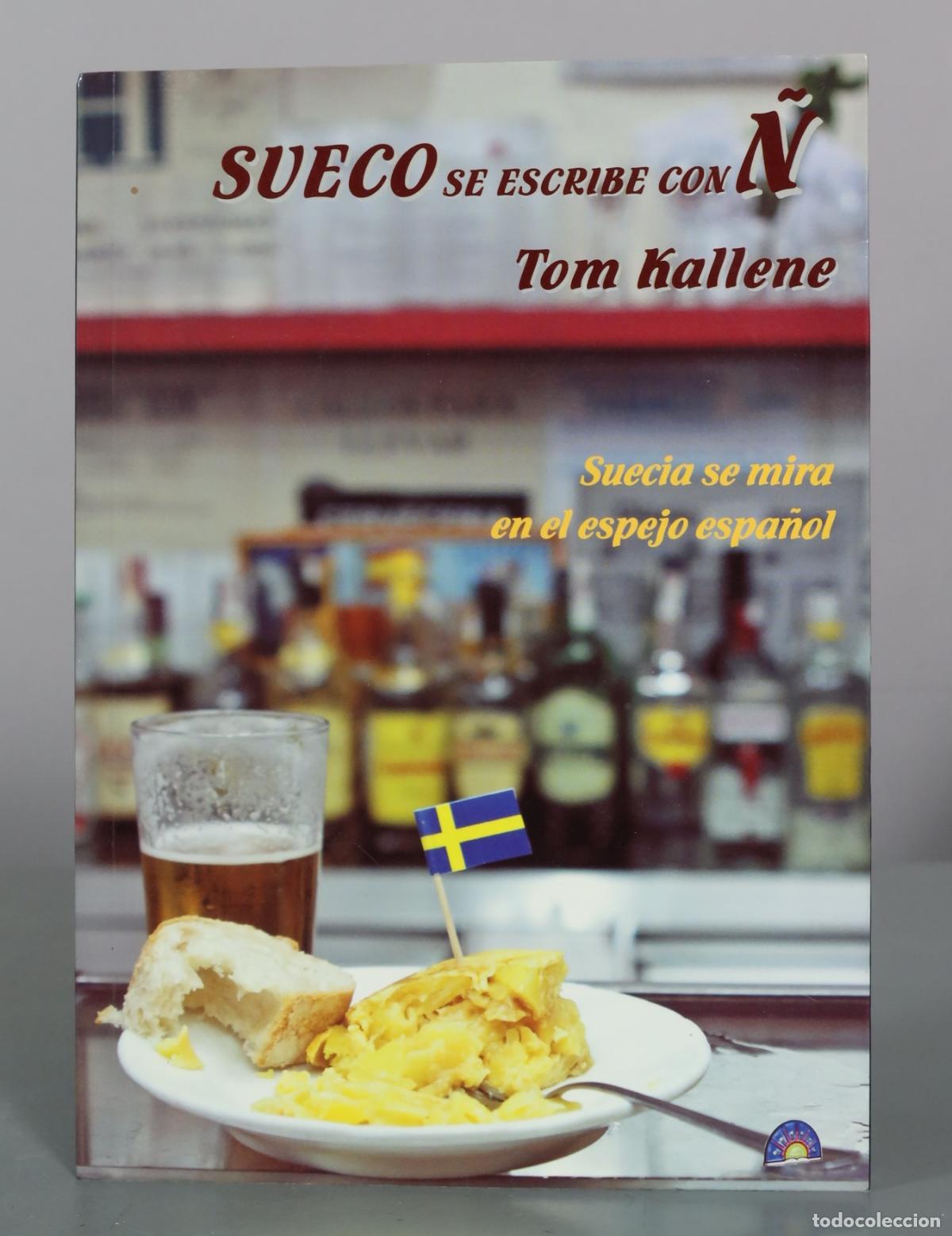 Libros de segunda mano: Sueco se escribe con N - Tom Kallene - Editorial Europa Viva