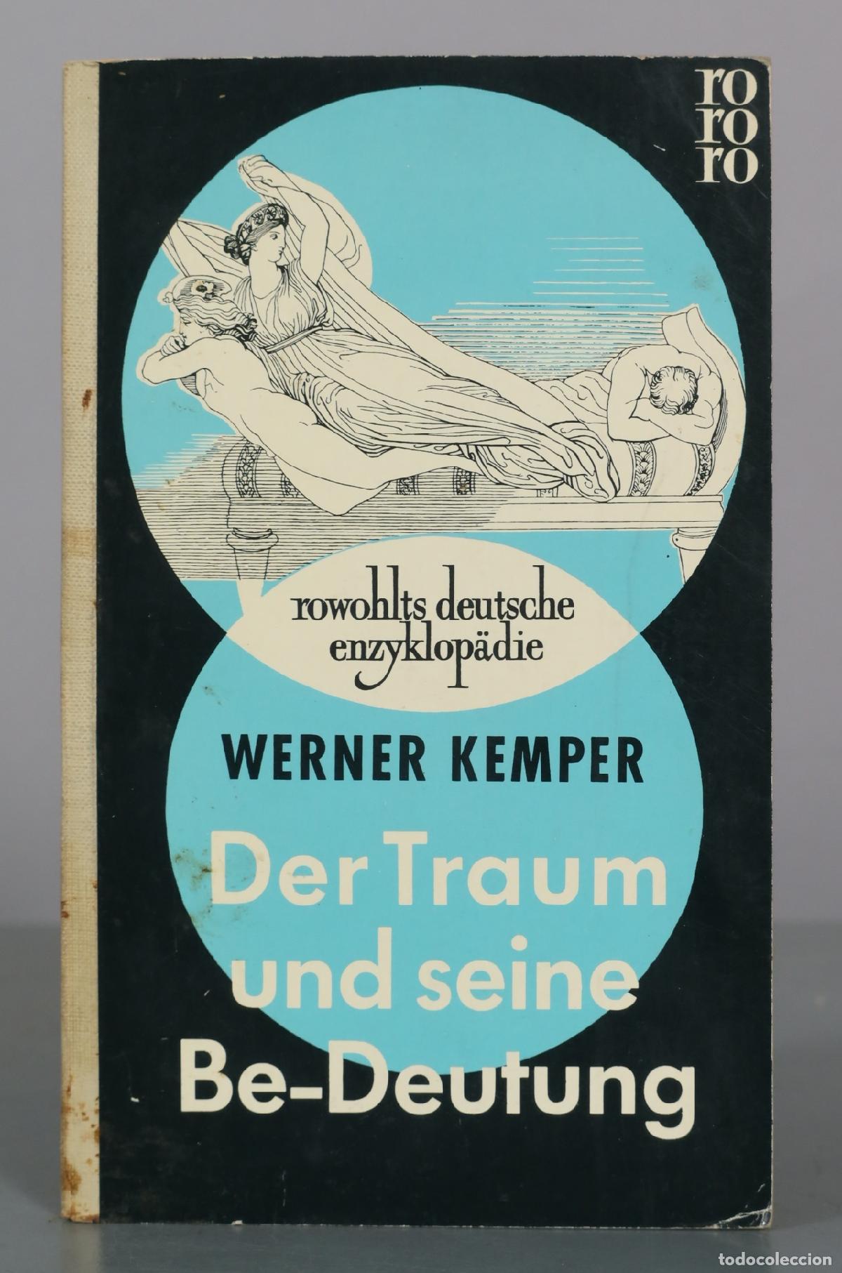 Libros de segunda mano: Der Traum und seine Bedeutung - Werner Kemper - Rowohlt