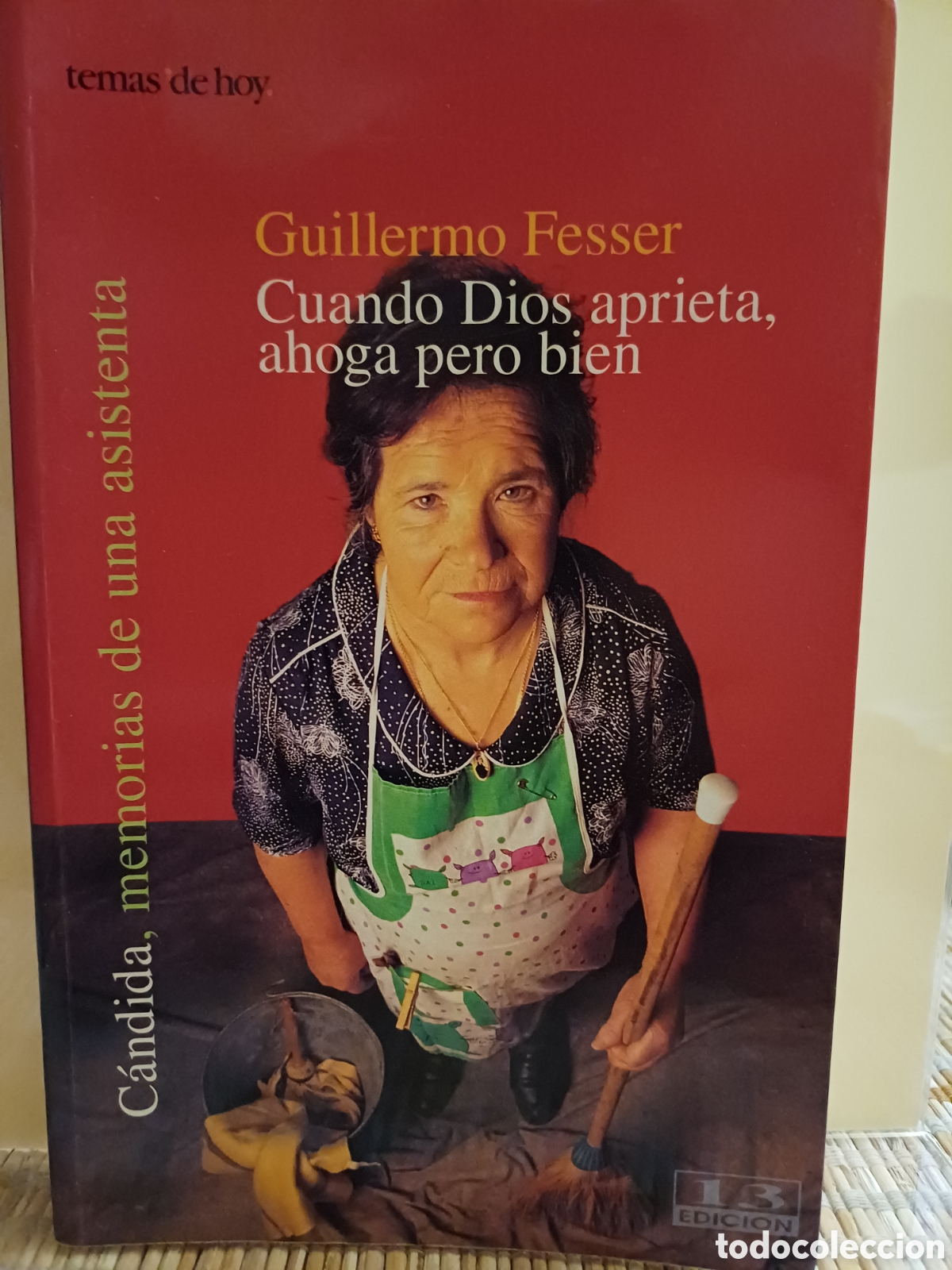 Libros de segunda mano: Cuando Dios aprieta. Ahoga pero bien