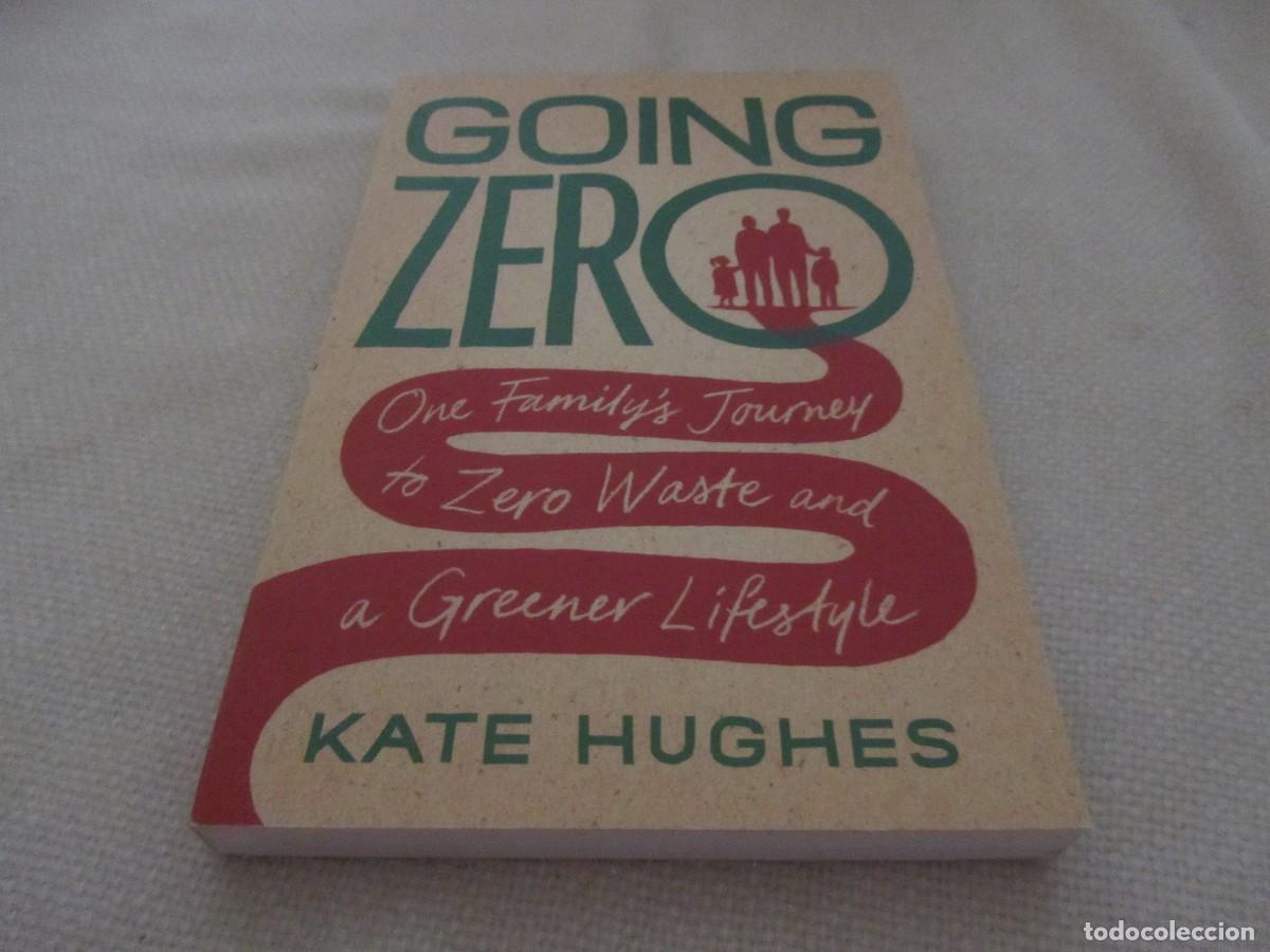 Libros de segunda mano: GOING ZERO, LIBRO DE KATE HUGUES, CANBURY PRESS 2022, EN INGLES