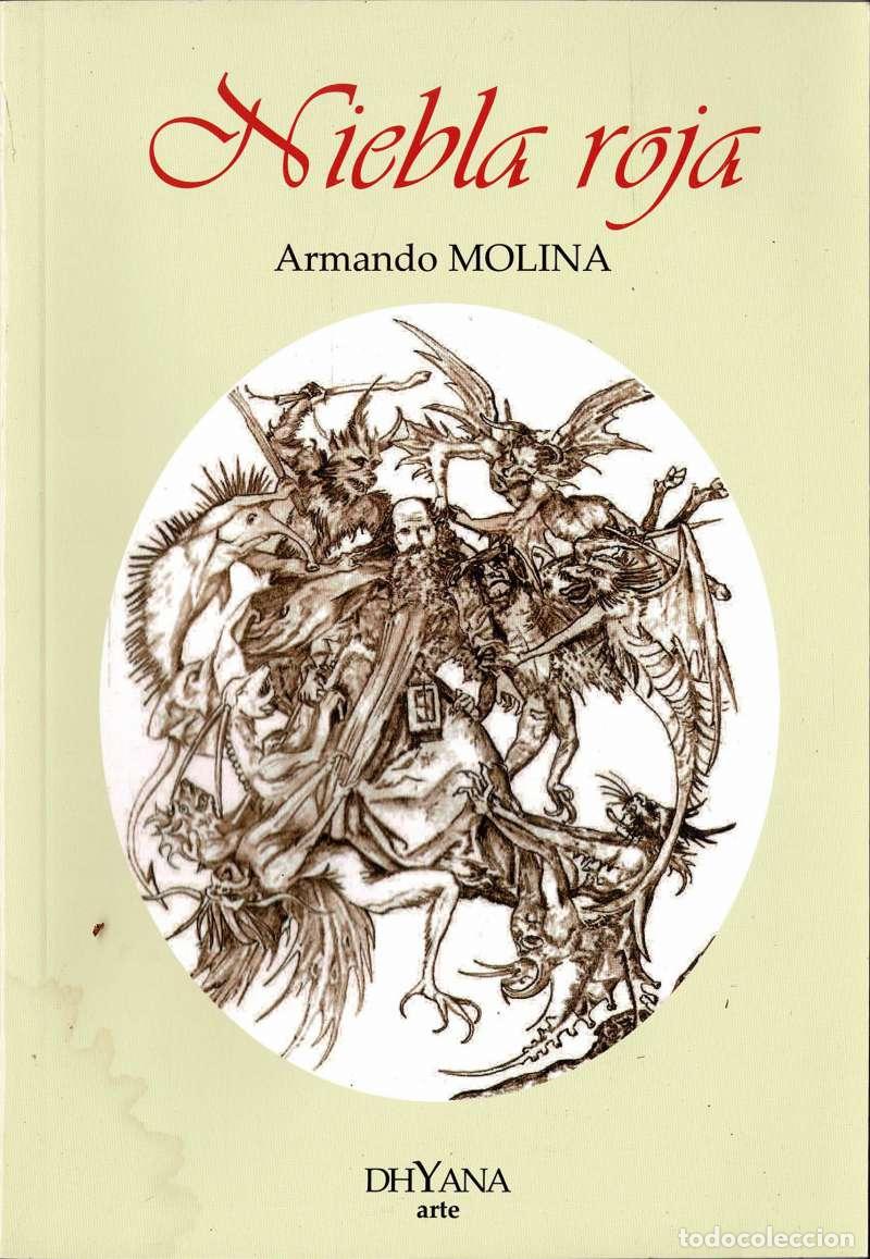 Libros de segunda mano: Niebla roja - Armando Molina