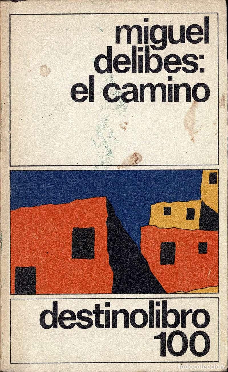 Libros de segunda mano: El Camino - Miguel Delibes