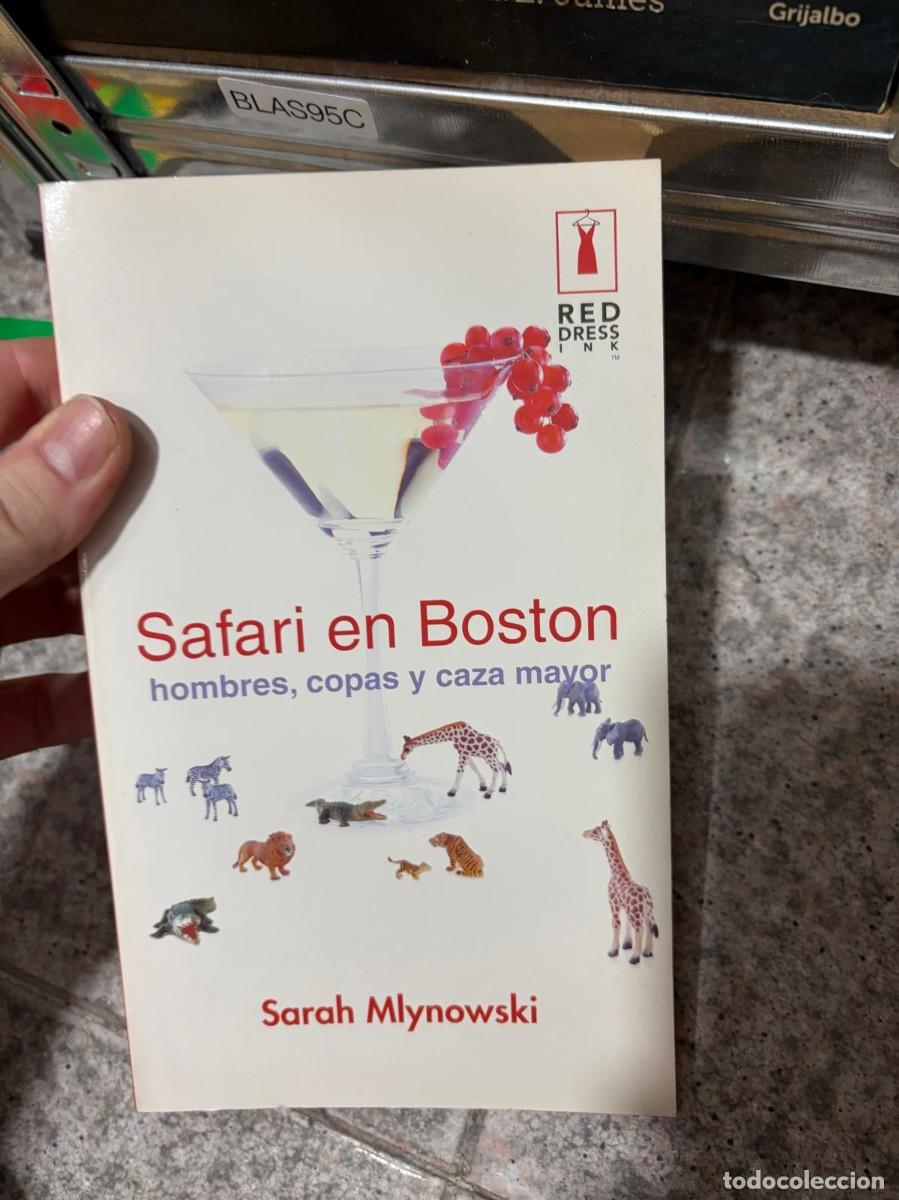Libros de segunda mano: BLAS95C &mdash; Sarah Mlynowski, Safari en Boston: hombres, copas y caza mayor