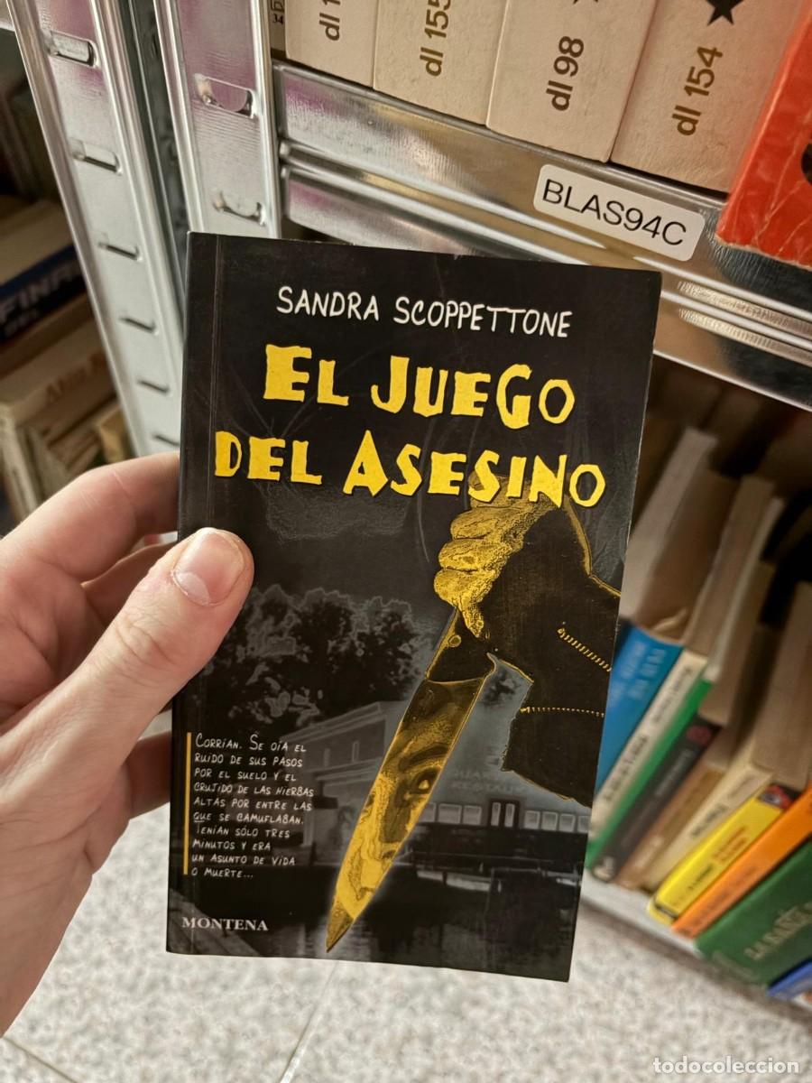 Libros de segunda mano: BLAS94C &mdash; Sandra Scoppettone &mdash; El juego del asesino &mdash; Montena