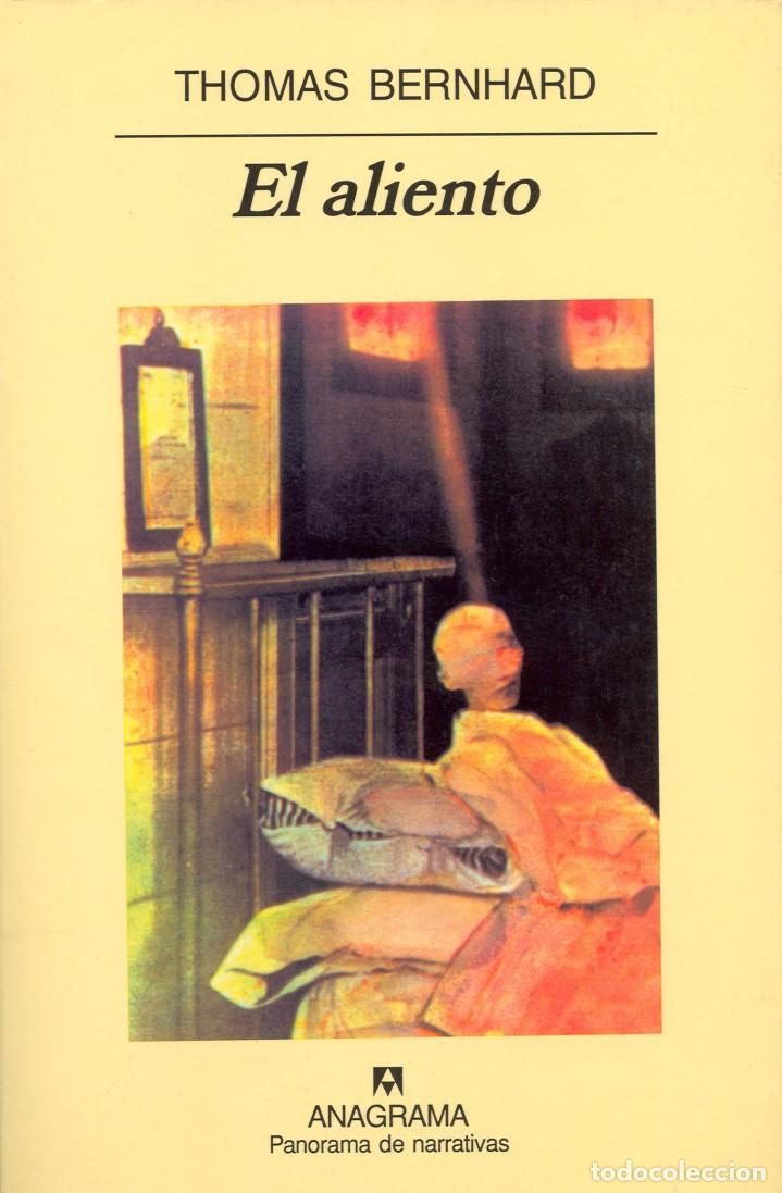 Libros de segunda mano: Thomas Bernhard. El aliento. El fr&iacute;o