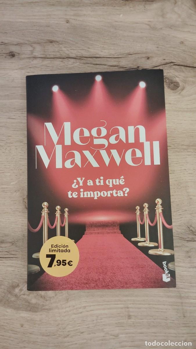 Libros de segunda mano: &iquest;Y a ti que te importa? | Megan Maxwell | Booket