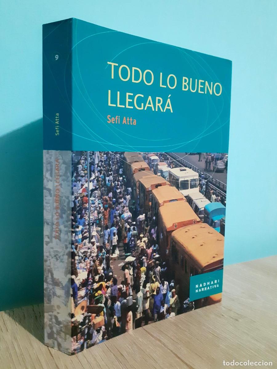 Libros de segunda mano: Novela TODO LO BUENO LLEGAR&Aacute;