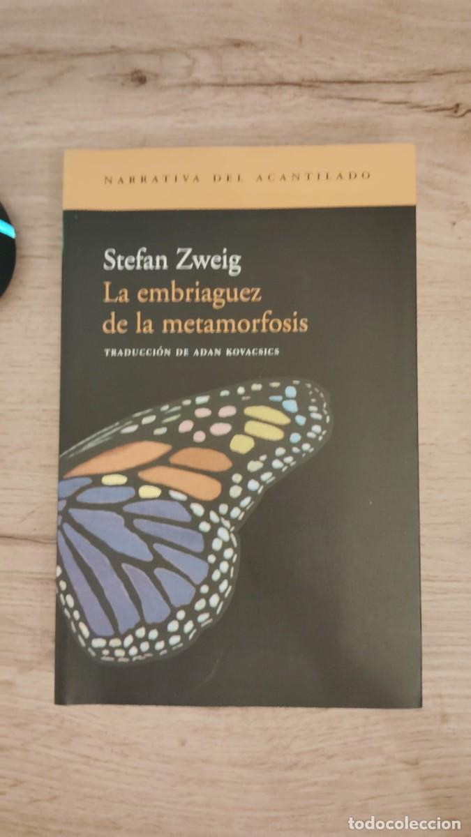 Libros de segunda mano: La embriaguez de la metamorfosis | Stefan Zweig | Narrativa del acantilado