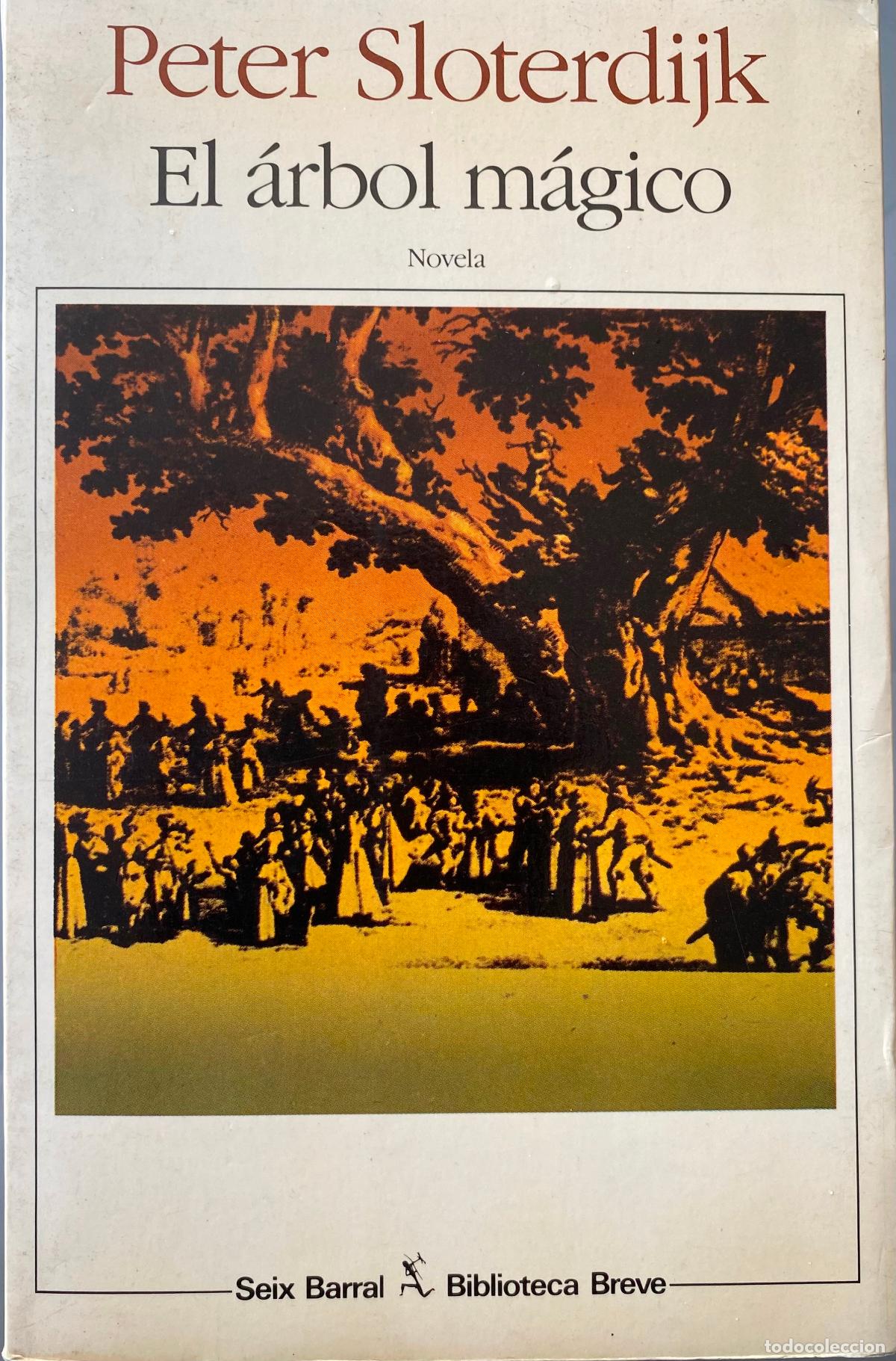 Libros de segunda mano: El &Aacute;rbol m&aacute;gico. Peter Sloterdijk