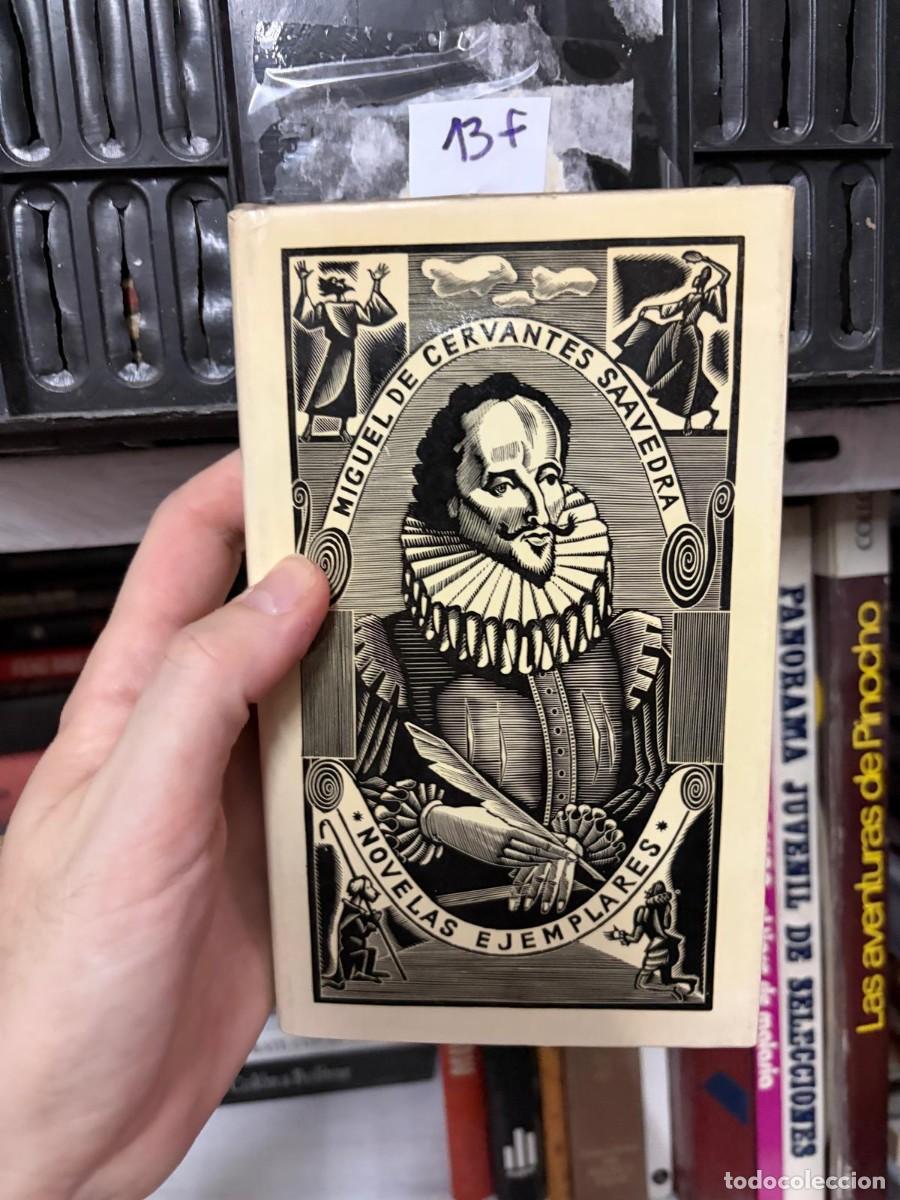 Libros de segunda mano: 13F &mdash; Novelas ejemplares &mdash; Miguel de Cervantes Saavedra
