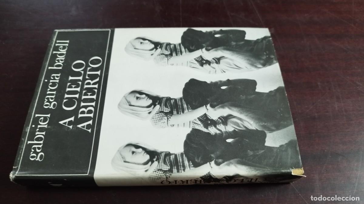 Libros de segunda mano: A CIELO ABIERTO / GABRIEL GARCIA BADELL / CJA 503 / CUNILLERA