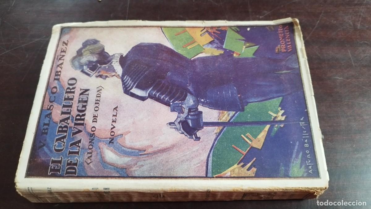 Libri di seconda mano: EL CABALLERO DE LA VIRGEN / V.BLASCO IBA&Ntilde;EZ / CJA-GRD-1 / PROMETEO