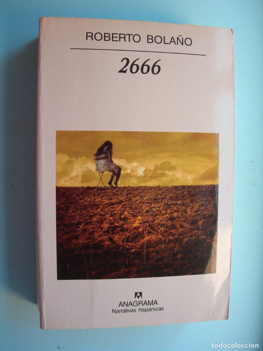 Libros de segunda mano: 2666 / ROBERTO BOLA&Ntilde;O / NARRATIVA