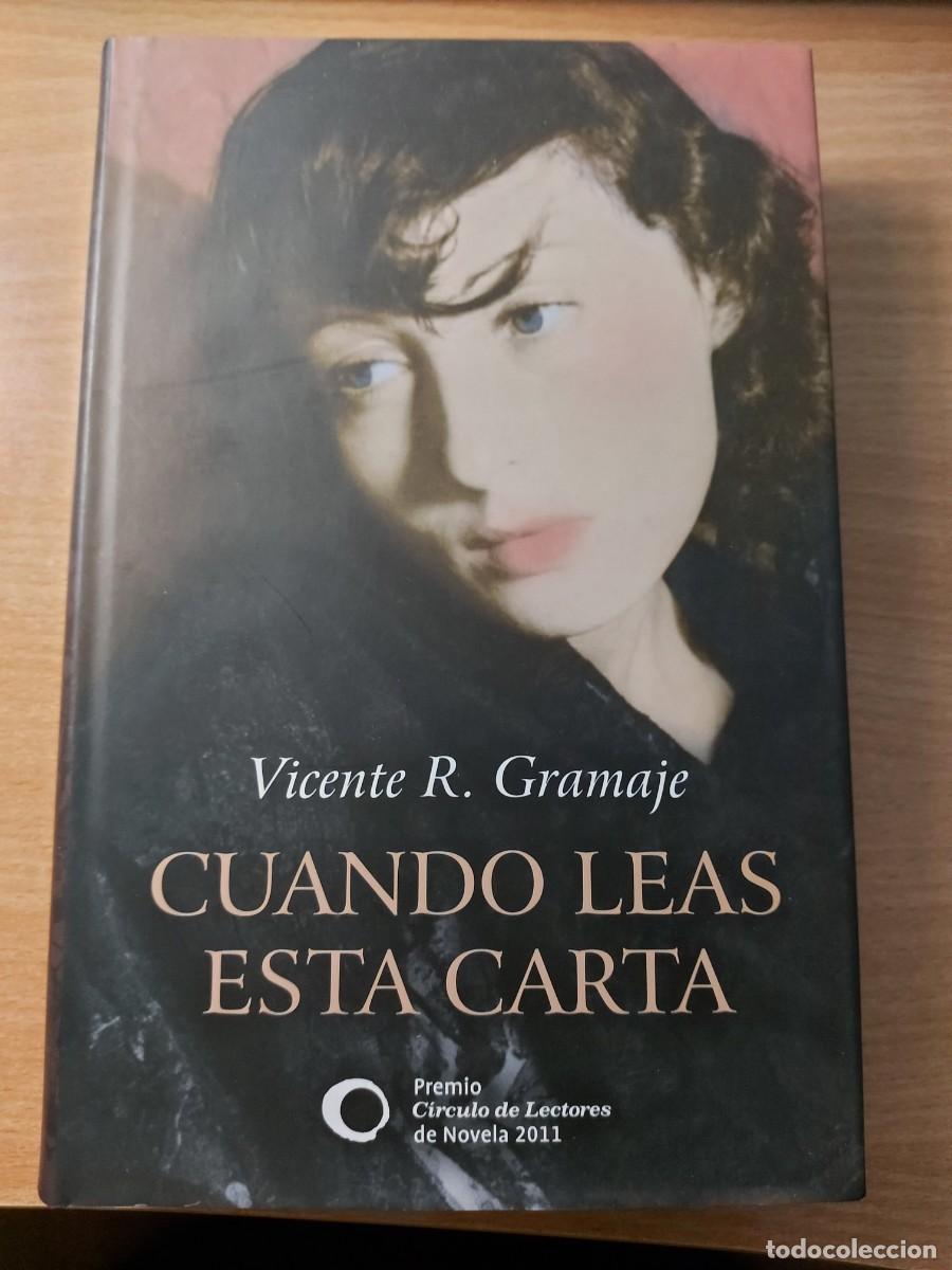 Libros de segunda mano: T&iacute;tulo: Cuando leas esta carta Autor: Vicente R. Gramaje.