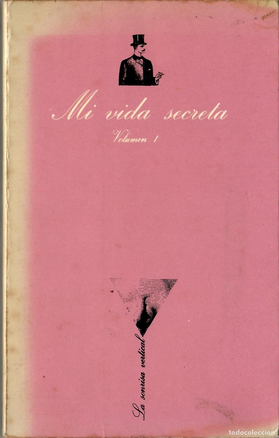 Libros de segunda mano: Mi vida secreta. Volumen I; Tusquets Editores
