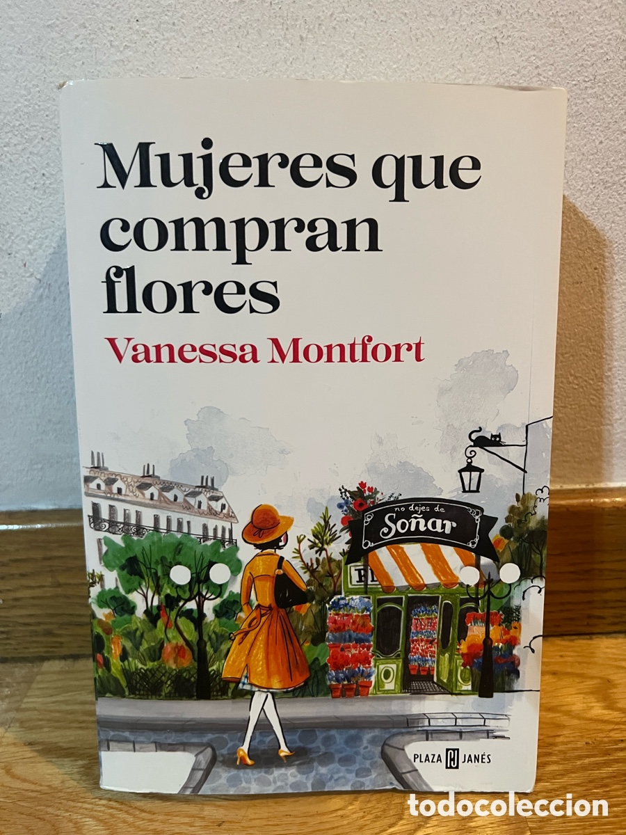 Libros de segunda mano: Mujeres que compran flores Vanessa Montfort