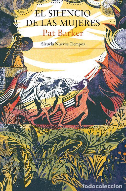 Livres d'occasion: El silencio de las mujeres. - Barker, Pat.