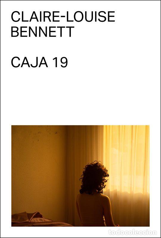 Livres d'occasion: Caja 19. - Bennett, Claire-Louise.
