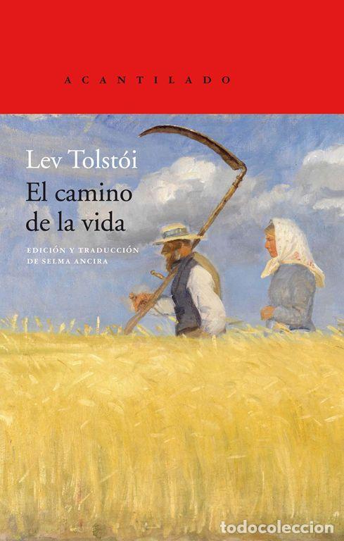 Livros em segunda m&atilde;o: El camino de la vida. - T&oacute;lstoi, Lev.