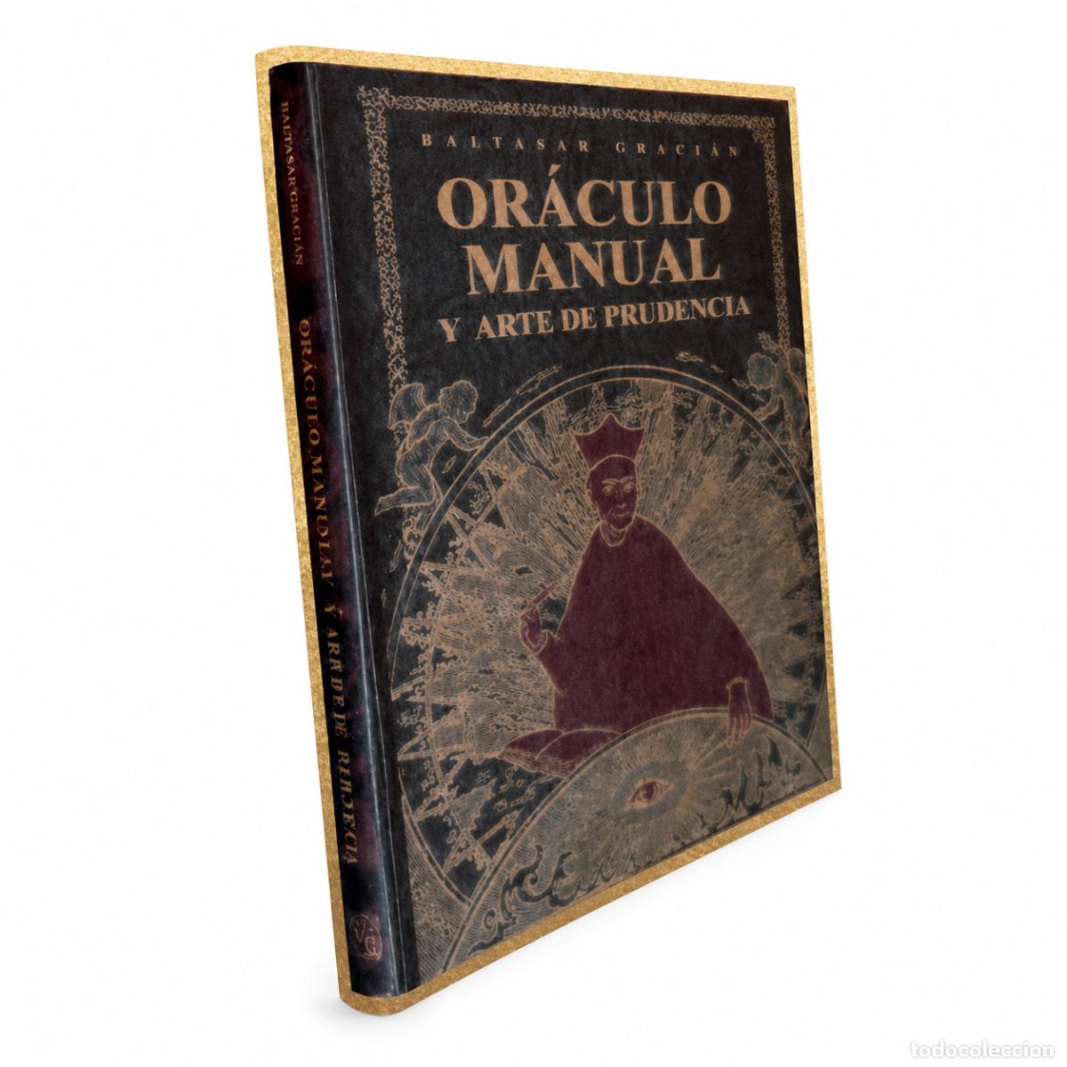 Libros de segunda mano: BALTASAR GRACI&Aacute;N &ndash; OR&Aacute;CULO MANUAL Y ARTE DE PRUDENCIA &ndash; EDITORIAL NESHI &ndash; LM