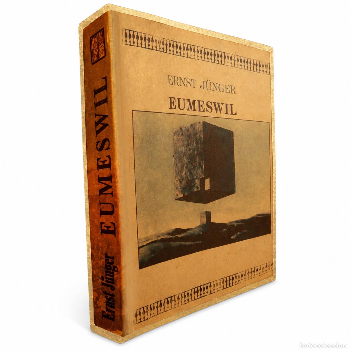 Libros de segunda mano: ERNST J&Uuml;NGER &ndash; EUMESWIL &ndash; EDITORIAL NESHI &ndash; LM