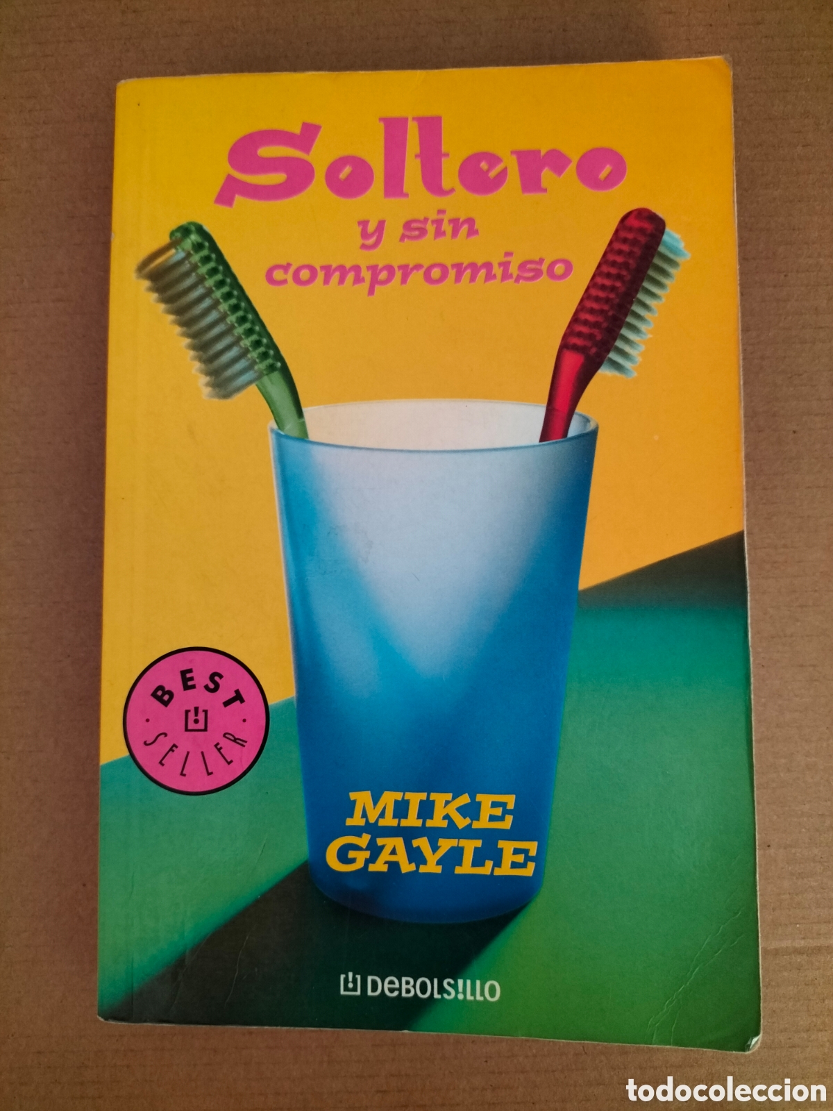 Libros de segunda mano: Soltero y sin compromiso. Mike Gayle. Vol 469/2. Debolsillo, 2003. Libro