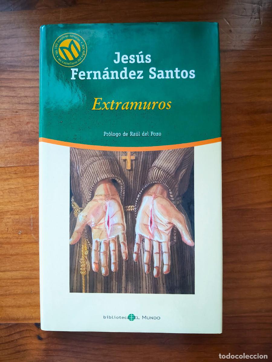 Gebrauchte B&uuml;cher: Extramuros - Jes&uacute;s Fern&aacute;ndez Santos - Biblioteca El Mundo n&ordm; 54