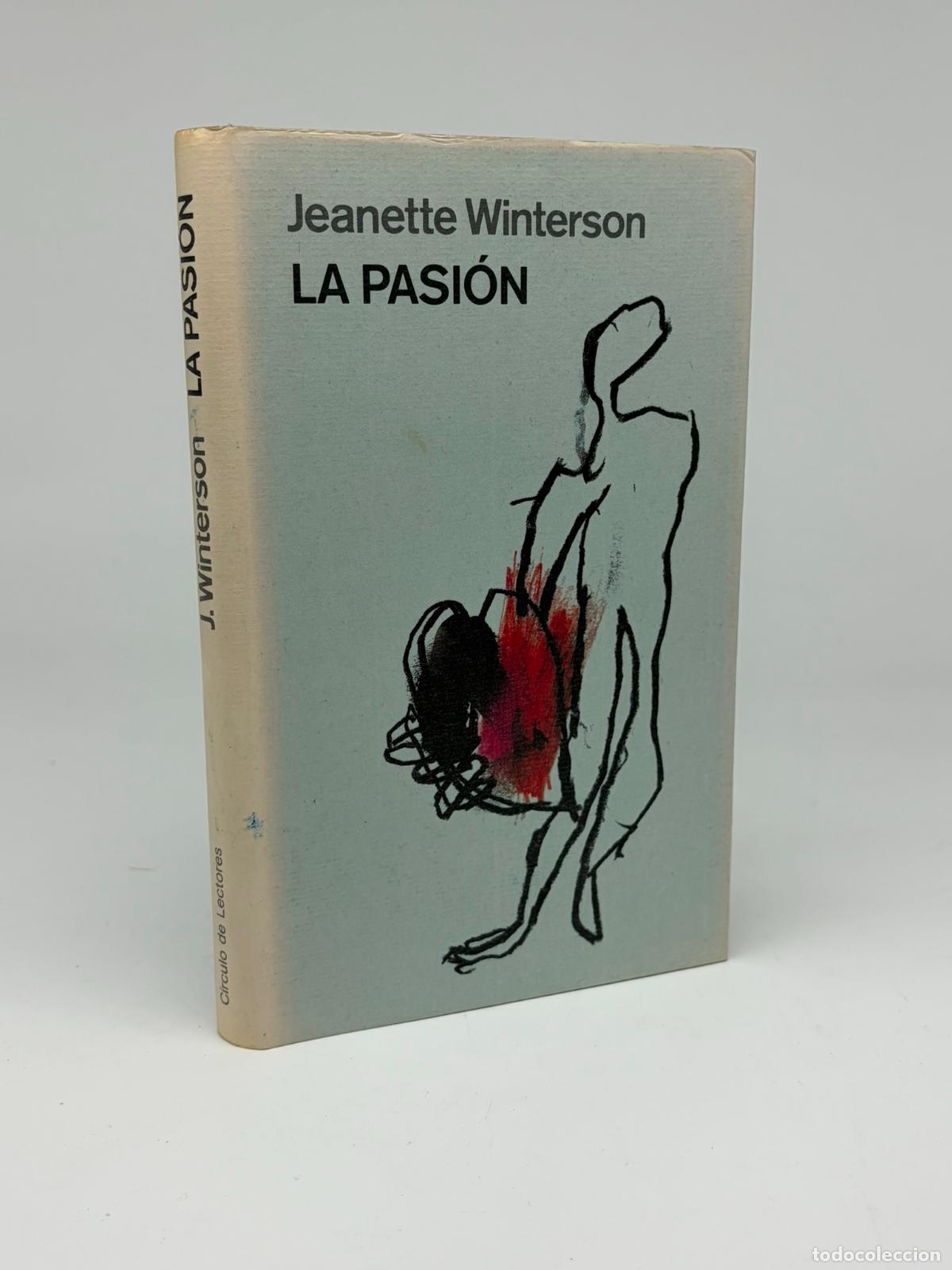 Libros de segunda mano: La pasi&oacute;n: Winterson, Jeanette.- Winterson, Jeanette