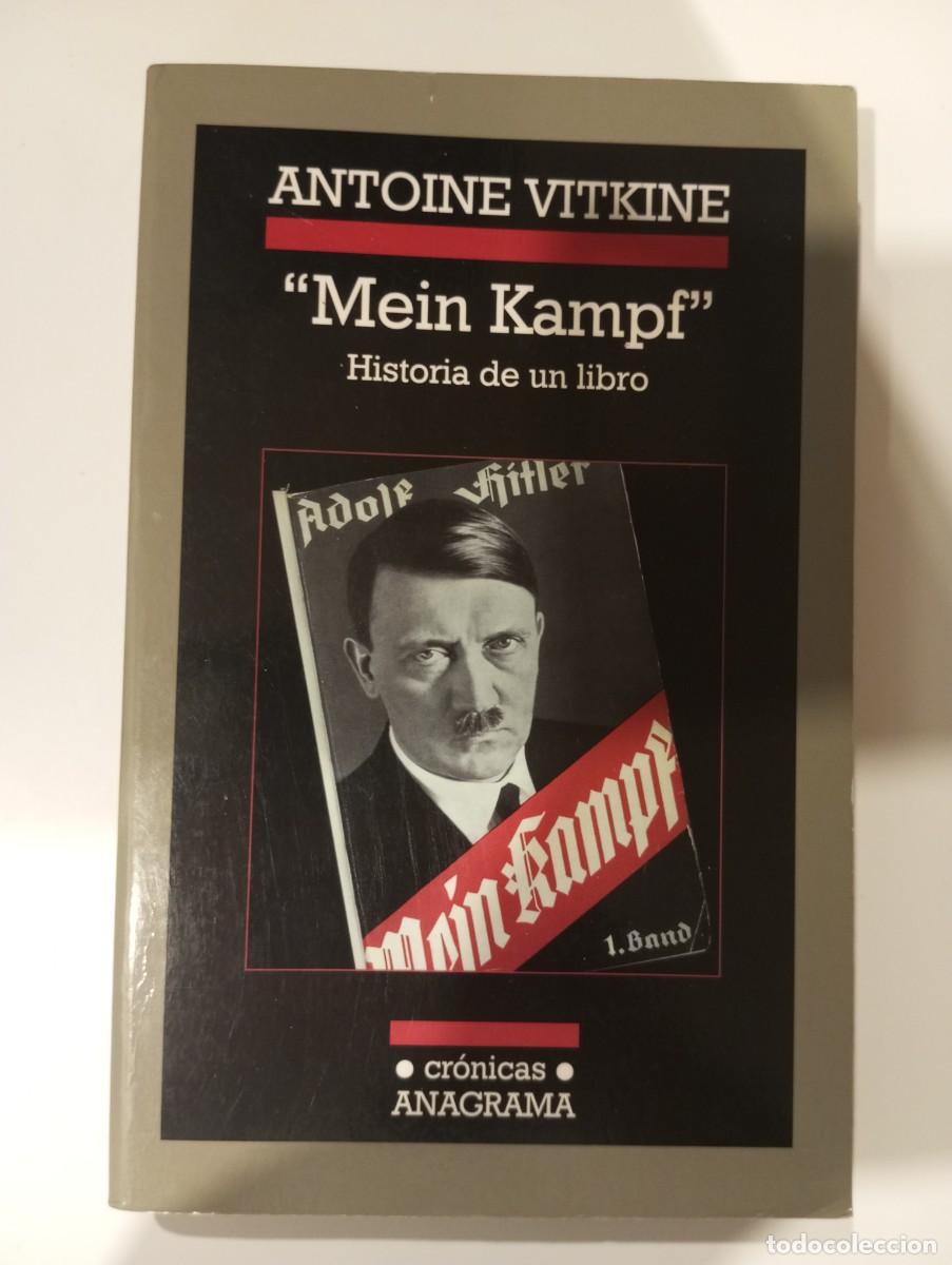 Libros de segunda mano: Mein Kampf. Historia de un libro. Antoine Vitkine