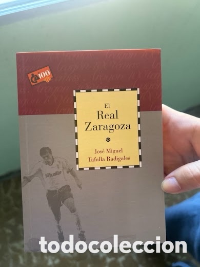 Second hand books: El Real Zaragoza Jos&eacute; Miguel Tafalla Radigales