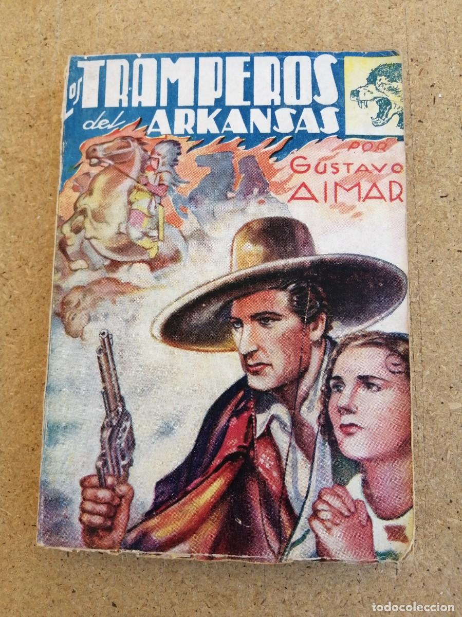 Gebrauchte B&uuml;cher: LOS TRAMPEROS DE ARKANSAS (GUSTAVO AIMAR)