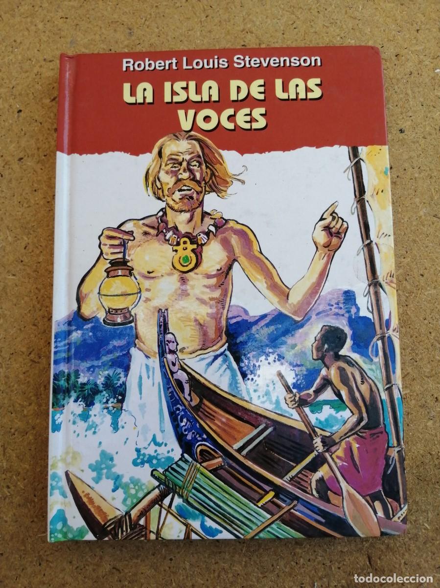 Libros de segunda mano: LA ISLA DE LAS VOCES (ROBERT LOUIS STEVENSON)