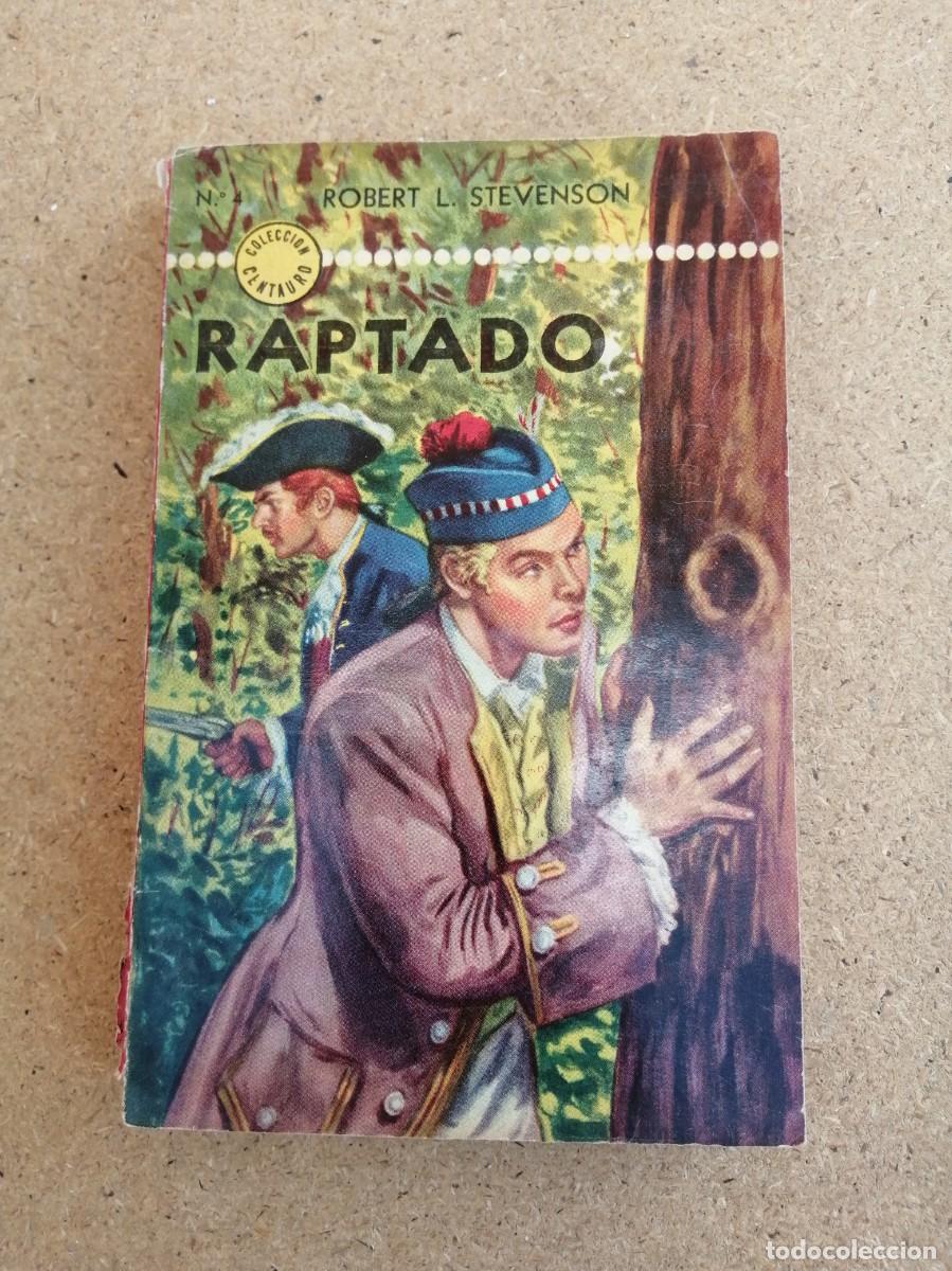 Libros de segunda mano: RAPTADO (ROBERT LOUIS STEVENSON)