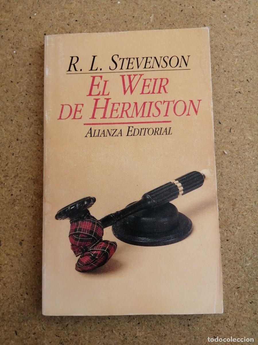 Libros de segunda mano: EL WEIR DE HERMISTON (ROBERT LOUIS STEVENSON)