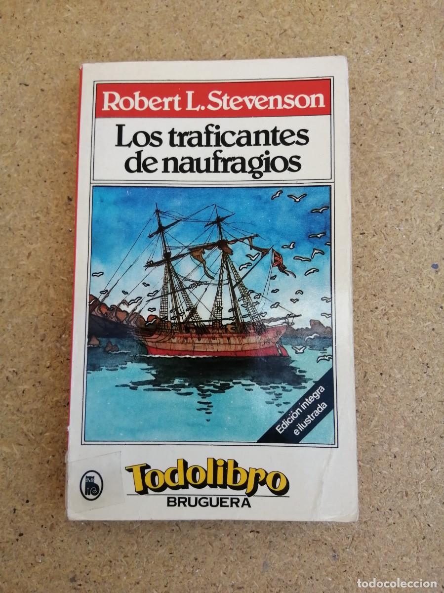 Libros de segunda mano: LOS TRAFICANTES DE NAUFRAGIOS (ROBERT LOUIS STEVENSON)