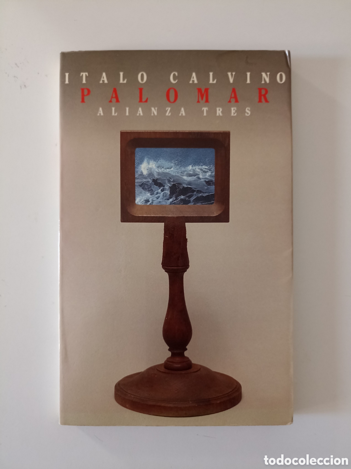 Libros de segunda mano: Italo Calvino - Palomar (Alianza Tres, 1985) Primera edici&oacute;n