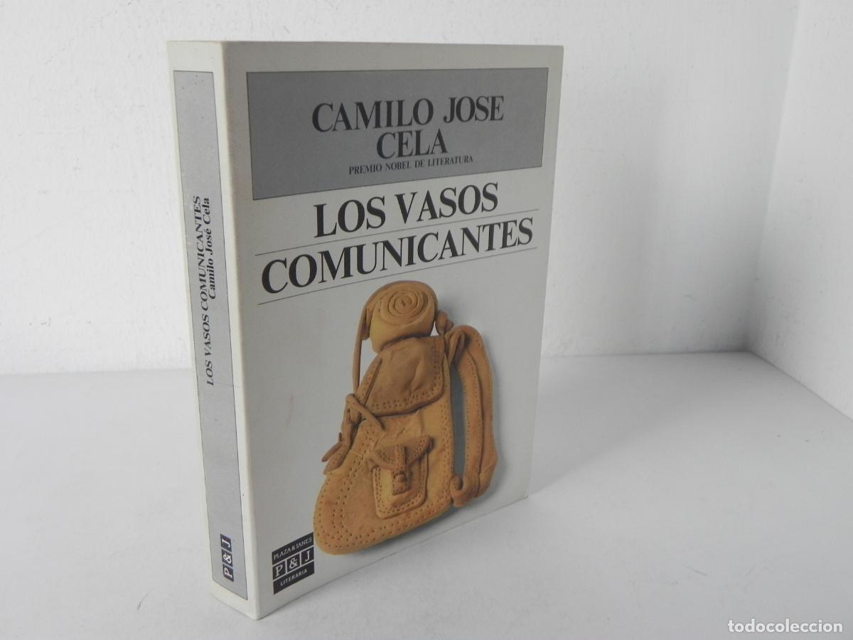 Libros de segunda mano: LOS VASOS COMUNICANTES (CAMILO JOS&Eacute; CELA) PLAZA&JANES-1989
