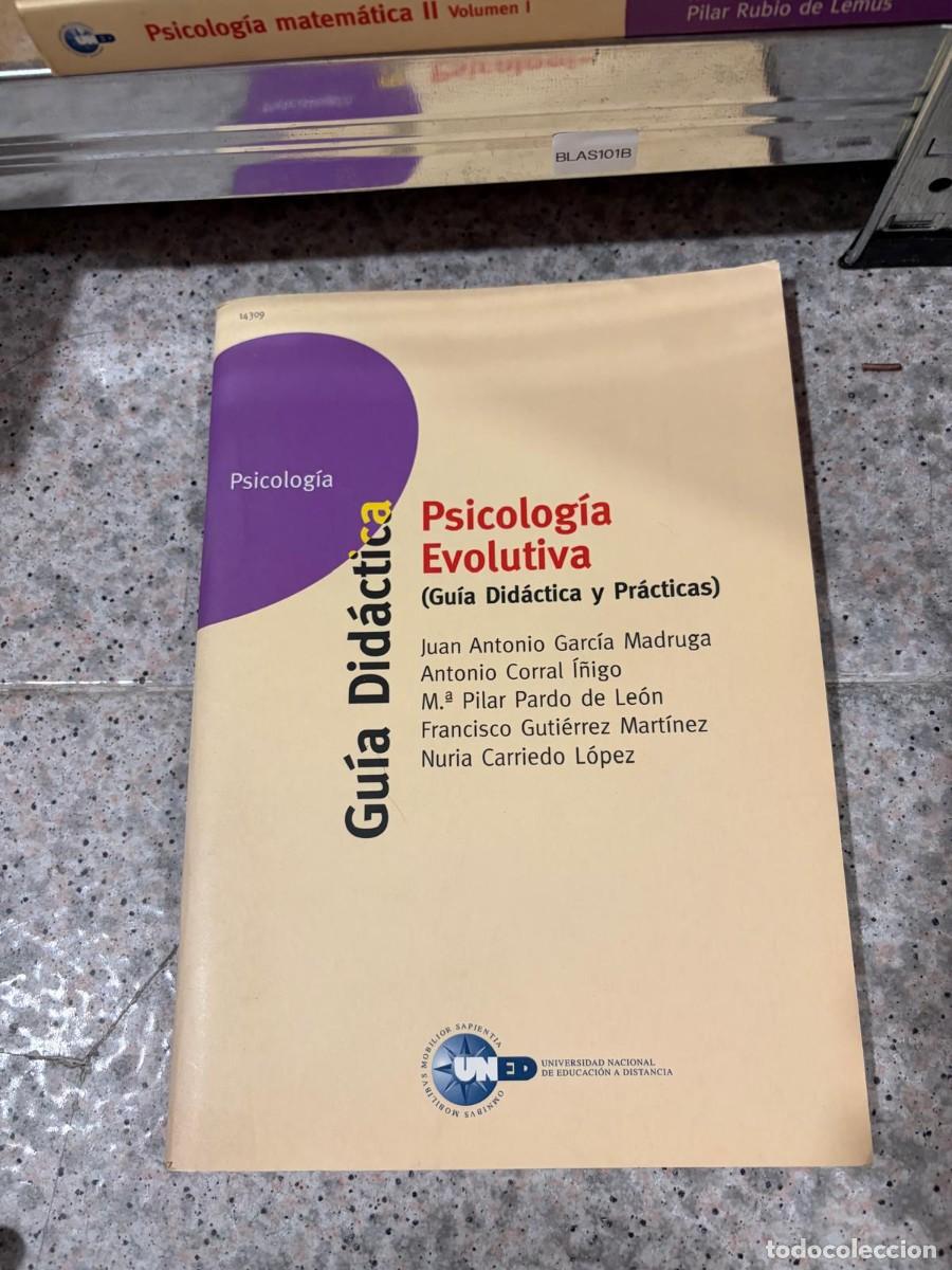 Gebrauchte B&uuml;cher: BLAS101B &mdash; Psicolog&iacute;a evolutiva (Gu&iacute;a Did&aacute;ctica y Pr&aacute;cticas) &mdash; Juan Antonio Garc&iacute;a Madruga, Antonio