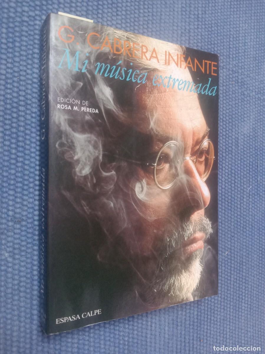 Libri di seconda mano: Cabrera Infante, G.: Mi m&uacute;sia extremada