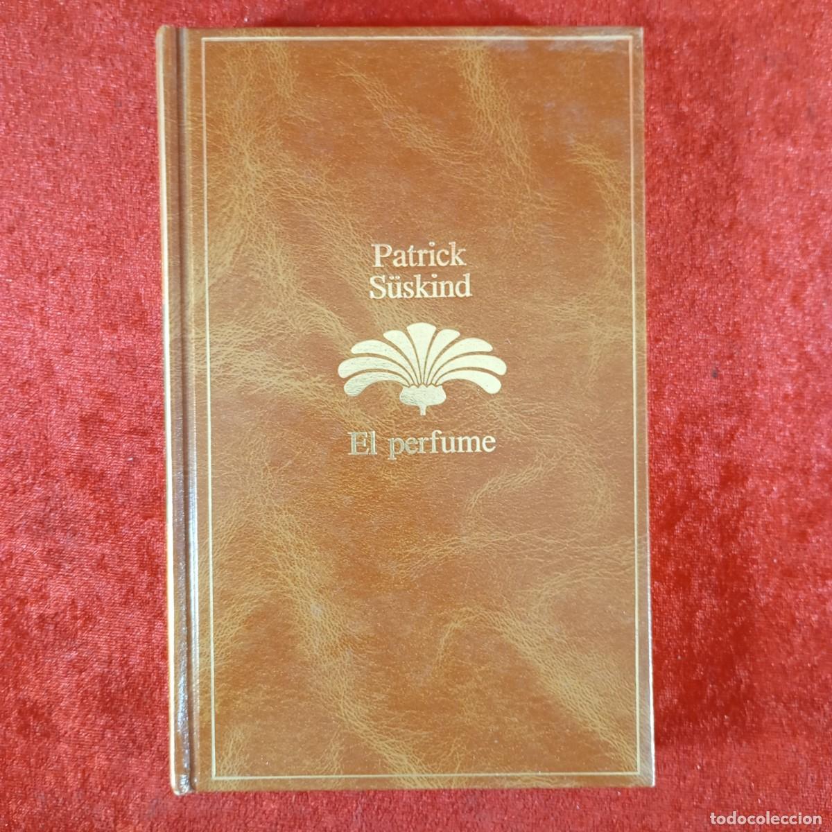 Libros de segunda mano: EL PERFUME - PATRICK S&Uuml;SKIND - EDITORIAL SEIX BARRAL - 1986 / 6605