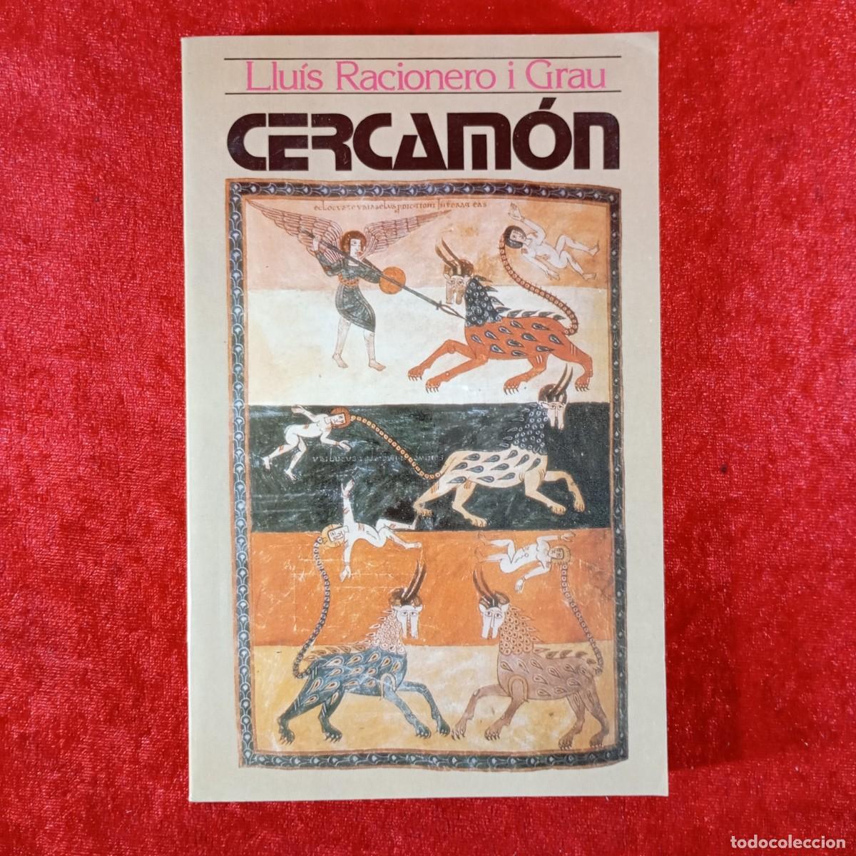 Livres d'occasion: CERCAM&Oacute;N - LLU&Iacute;S RACIONERO I GRAU - EDICIONS 62 - 1986 / 6610
