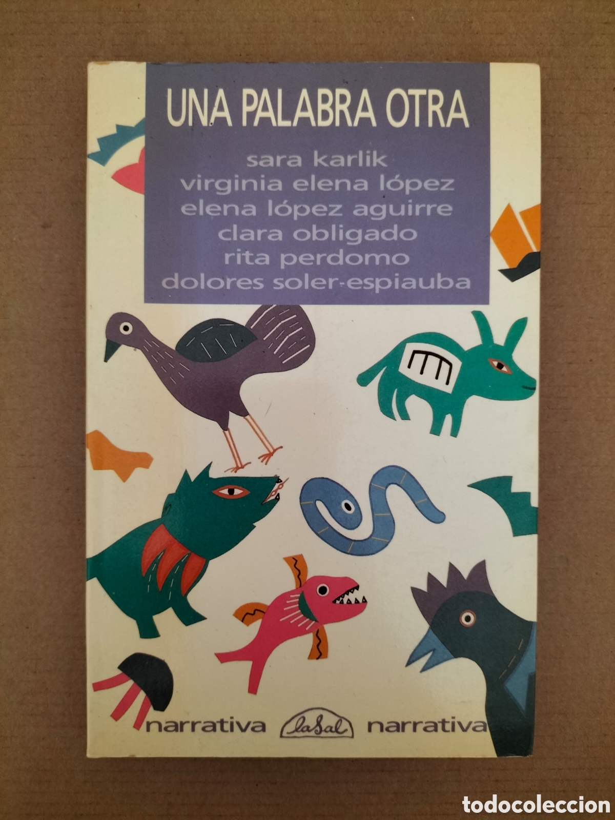 Libros de segunda mano: Una palabra otra. Lasal, edicions de les dones, 1988. Libro