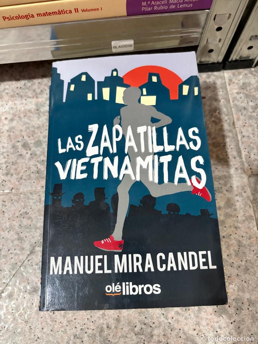 Libros de segunda mano: BLAS101B &mdash; Las zapatillas vietnamitas &mdash; Manuel Mira Candel &mdash; Ol&eacute;libros