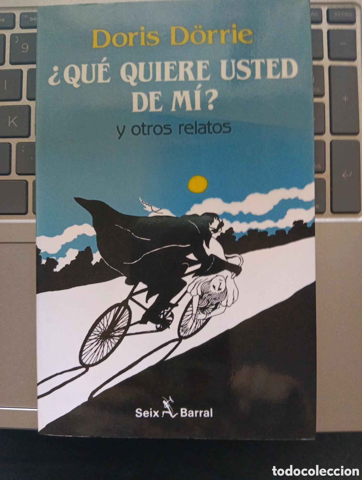 Gebrauchte B&uuml;cher: &iquest; Qu&eacute; quiere usted de m&iacute;? Doria D&ouml;rrie