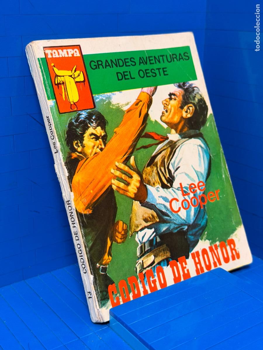 Libros de segunda mano: CODIGO DE HONOR - LEE COOPER. SERIE TAMPA, GRANDES AVENTURAS DEL OESTE, NR